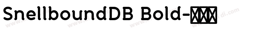 SnellboundDB Bold字体转换